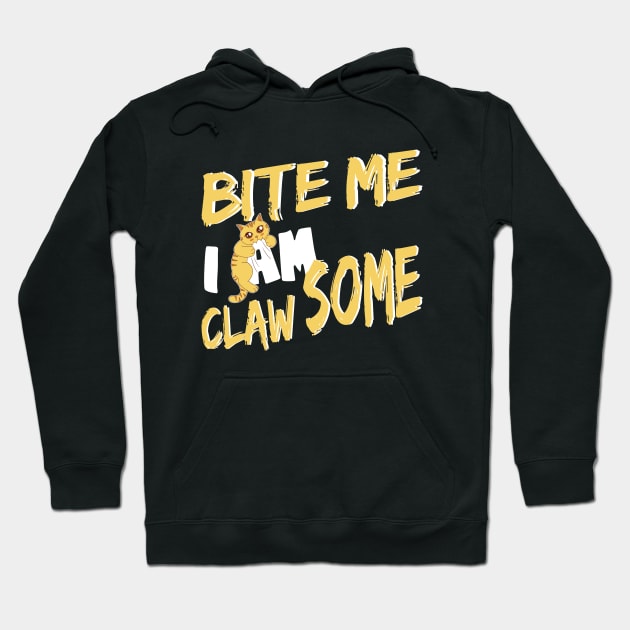 Bite me i'm Claw-some Cute Biting Cat Hoodie by Aistee Designs